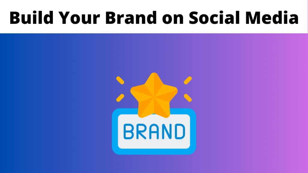 How To Build Your Brand On Social Media MexSEO