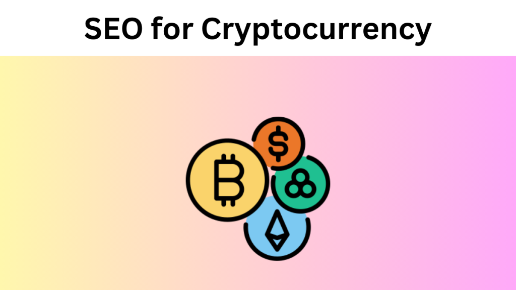 Seo For Cryptocurrency Strategies For Success In