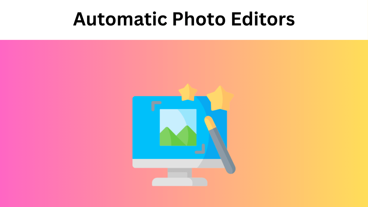 How to Increase the Effectiveness of Content Marketing with Automatic Photo Editors