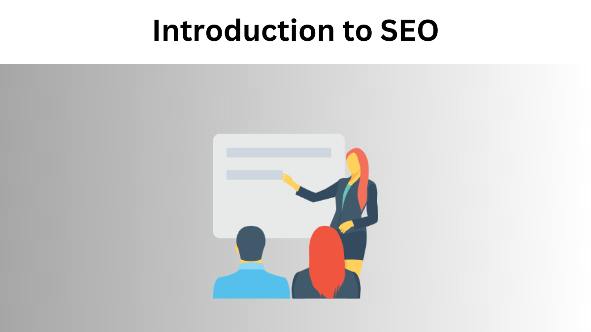 Introduction to SEO: A Pathway to Digital Success