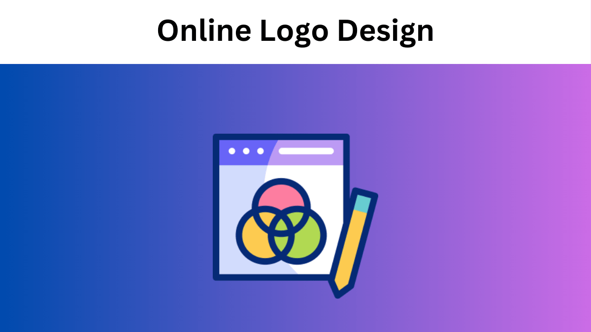 Online Logo Design: Best Platforms and Tips