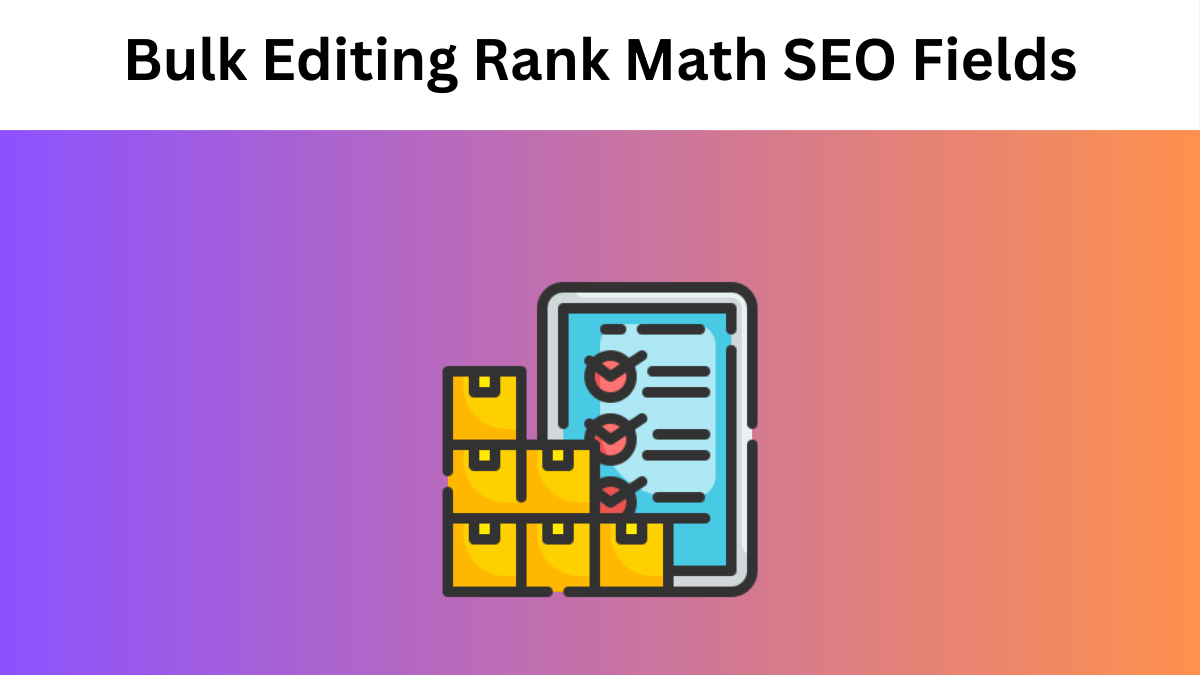 Bulk Edit Rank Math SEO add-on