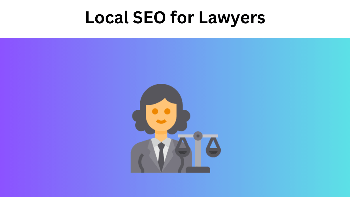 Local SEO for Lawyers: How to Dominate the Google Maps Pack in 2025